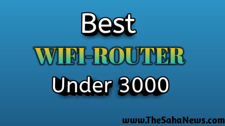 best WI-FI router under 3000 rupees